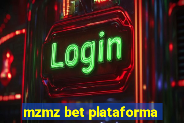 mzmz bet plataforma